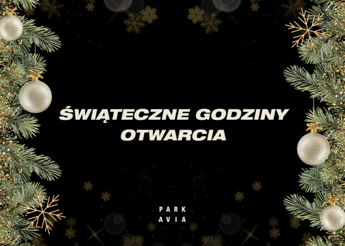 ŚWIĄTECZNE GODZINY OTWARCIA